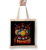 Just The Tip I Promise Pool Cue Billiards Pun Bez Çanta Uzun Saplı