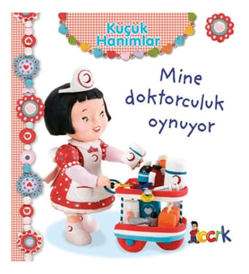 Mine Doktorculuk Oynuyor - Küçük Hanımlar
