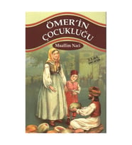 Ömer’in Çocukluğu Muallim Naci (Karışık)