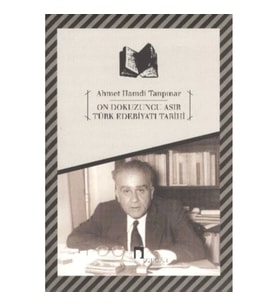 On Dokuzuncu Asır Türk Edebiyatı Tarihi