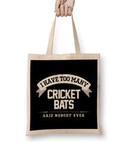 I Have Too Many Cricket Bats Said Nobody Ever Bez Çanta Uzun Saplı