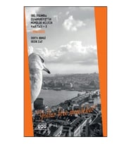 100. Yılında Cumhuriyet'in Popüler Kültür Haritası 3 (1980-2023) “Yollar Bize Memleket”