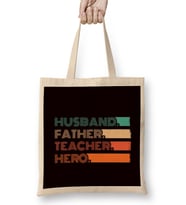 Husband Father Teacher Hero Dad Daddy Stepdad Poppa Husband Bez Çanta Uzun Saplı