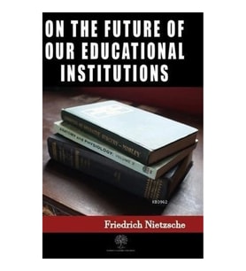 On the Future of our Educational Institutions