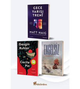 Gece Yarısı Treni/Matt Haig - Gezgin Ruhlar/Cecile Pin - Engelsiz/Furkan Özen