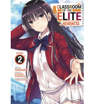 Classroom Of The Elite: Horikita (Manga) Vol. 2