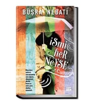 İSMİ HERNEYSE. BÜŞRA NEBATİ CARPEDİEM