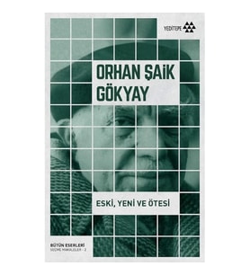 Eski , Yeni ve Ötesi