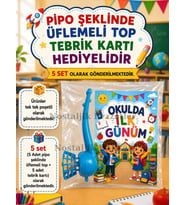 5 Adet Öğrencilere Özel Okulda İlk Günüm Yazılı Hediye Seti 1. Sınıf- Sene Başı Pipo Şeklide Üflemeli Top Tebrik Kartı Hediyeli