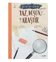 Bu Kitap Senin - Yaz, Düşün, Araştır