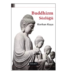 Buddhizm Sözlüğü