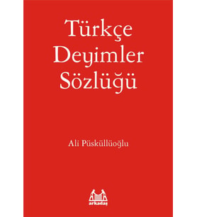 Türkçe Deyimler Sözlüğü