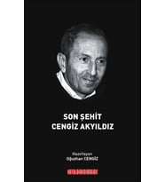 Son Şehit Cengiz Akyıldız