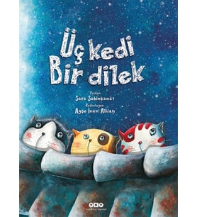 Üç Kedi Bir Dilek