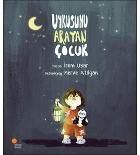 Uykusunu Arayan Çocuk