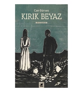 Kırık Beyaz