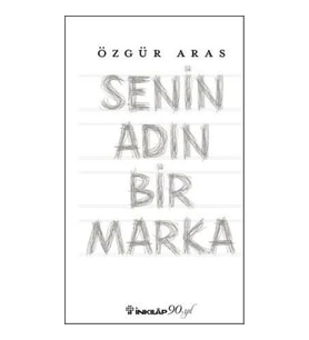 Senin Adın Bir Marka