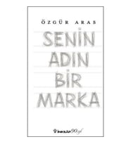 Senin Adın Bir Marka