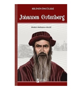 Johannes Gutenberg - Bilimin Öncüleri