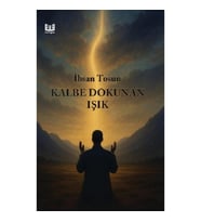 Kalbe Dokunan Işık