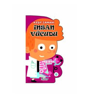 İnsan Vücudu - Keşif Zamanı