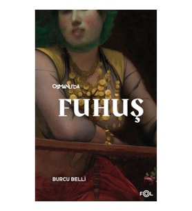 Osmanlı’da Fuhuş