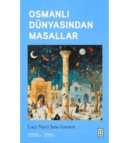 Osmanlı Dünyasından Masallar
