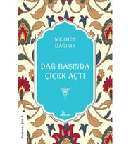 Dağ Başında Çiçek Açtı