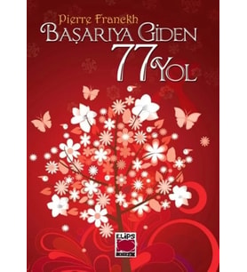 Başarıya Giden 77 Yol (Ciltli)