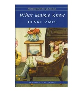 What Maisie Knew