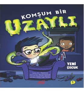 Komşum Bir Uzaylı Yeni Çuk