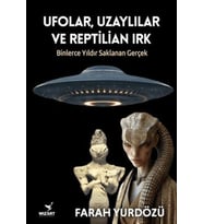 Ufolar, Uzaylılar ve Reptilian Irk