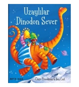 Uzaylılar Dinodon Sever