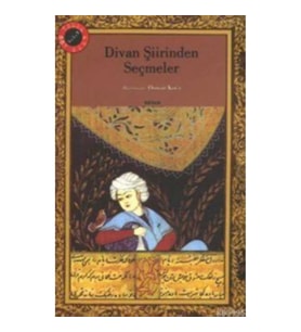 Divan Şiirinden Seçmeler