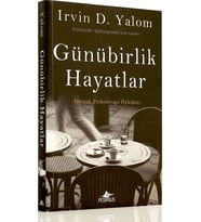Günübirlik Hayatlar - Irvin D. Yalom