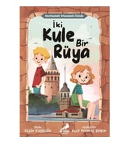 Haritadaki Efsanenin İzinde - İki Kule Bir Rüya