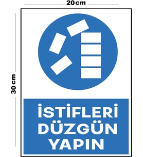 Metal İstifleri Düzgün Yapın 20cm x 30cm A4 Büyüklüğünde Uyarı Levhası Yönlendirme Tabelası