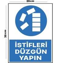 Metal İstifleri Düzgün Yapın 20cm x 30cm A4 Büyüklüğünde Uyarı Levhası Yönlendirme Tabelası