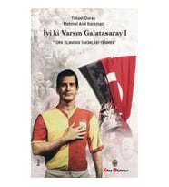 İyi ki Varsın Galatasaray -1