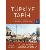 Türkiye Tarihi 1. Cilt - Yeniçeri ağı'nın Kaldırılışından II. Mahmud'un Ölümüne Kadar