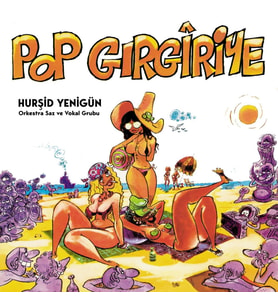 Hurşid Yenigün Pop Gırgıriye - Plak