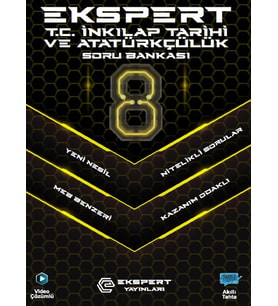 Ekspert 8. Sınıf T.C. İnkılap Tarihi ve Atatürkçülük Soru Bankası