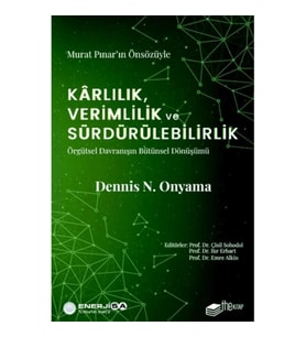 Karlılık, Verimlilik ve Sürdürülebilirlik