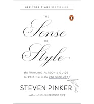 The Sense Of Style: The Thinking Person'S Guide To Writing In The 21St Century