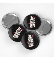 Do It With Love Buton Rozet 3 adet