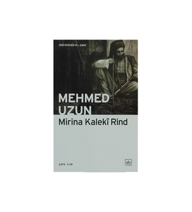 Mirina Kaleki Rind - Mehmed Uzun