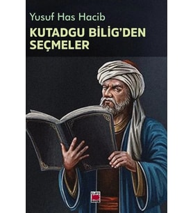 Kutadgu Bilig'den Seçmeler