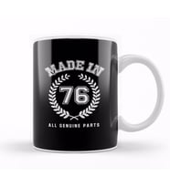1976 Made In 76 All Genuine Parts Kupa Bardak Porselen