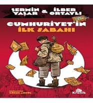 Cumhuriyet'in İlk Sabahı