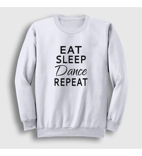 Presmono Unisex Beyaz Eat Sleep Dance Repeat Hediye Dansçı Sweatshirt 464342tt (Beyaz)